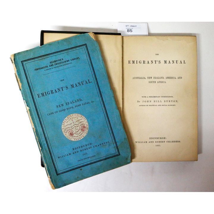 BURTON, JOHN HILL  [2 issues], The Emigrants Manual. Australia, New Zealand, America, and South Africa.