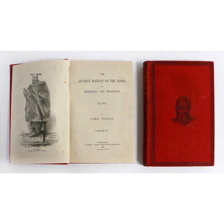 WHITE, JOHN. [volume I & VI] - The Ancient History of the Māori, his Mythology and Traditions.