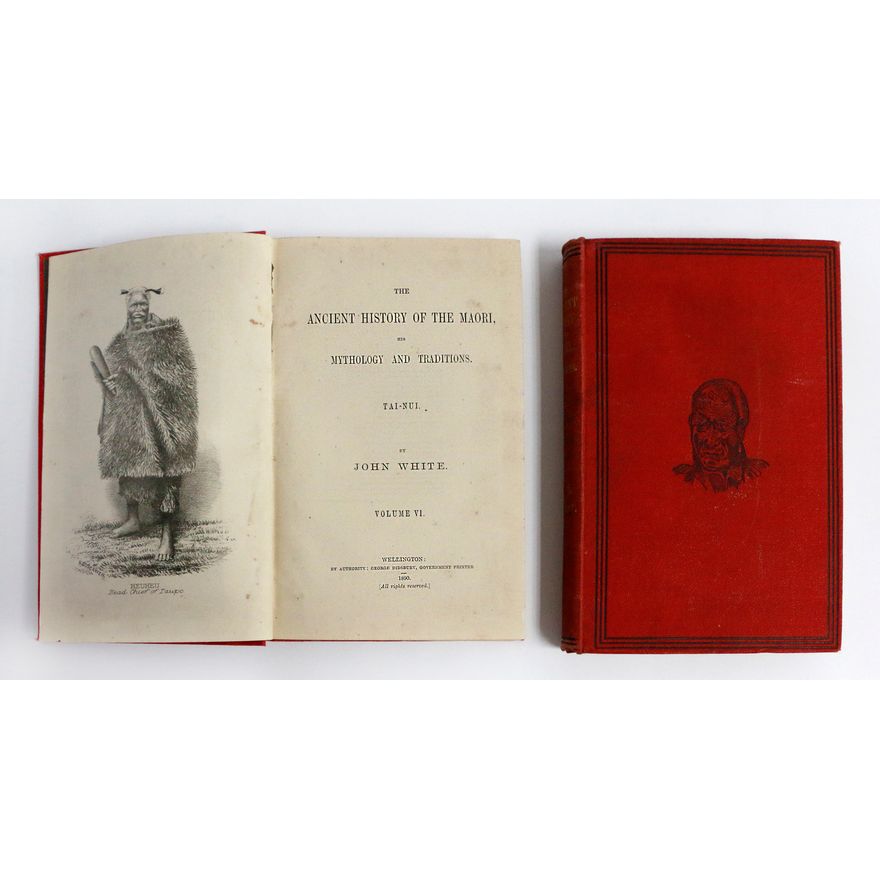 WHITE, JOHN. [volume I & VI] - The Ancient History of the Māori, his Mythology and Traditions.