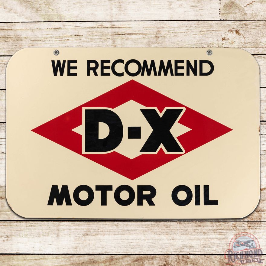 We Recommend D-X Motor Oil DS Porcelain Sign w/ Logo