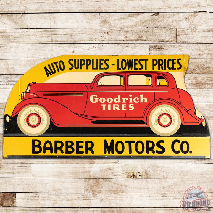 1930's Goodrich Tires Auto Supplies Barber Motor Co DST Sign - 8.75