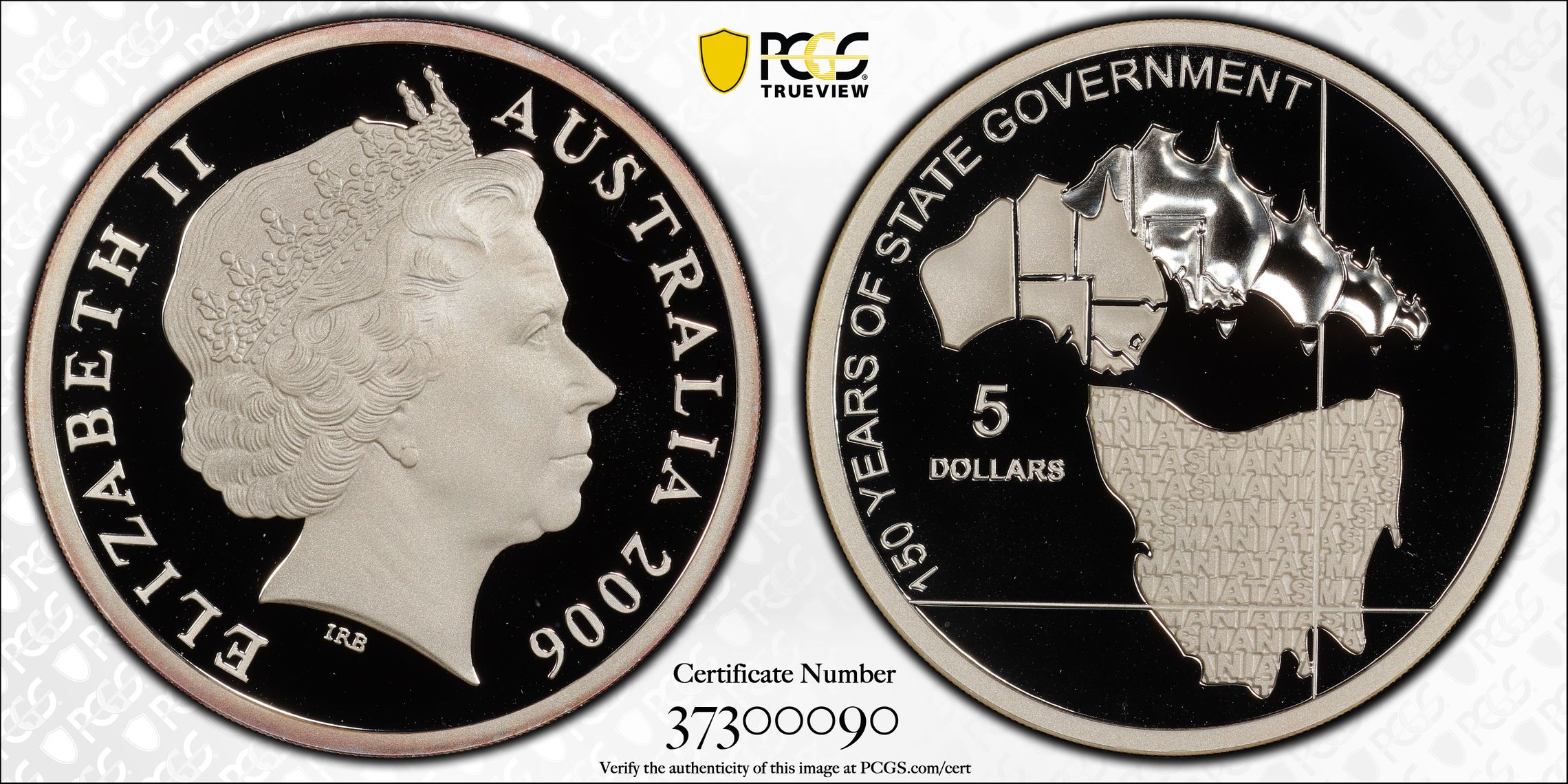 2006 Australia Five Dollar, $5 Silver Proof 150 Years State Government PCGS - PR70DCAM POP 1/0 -090