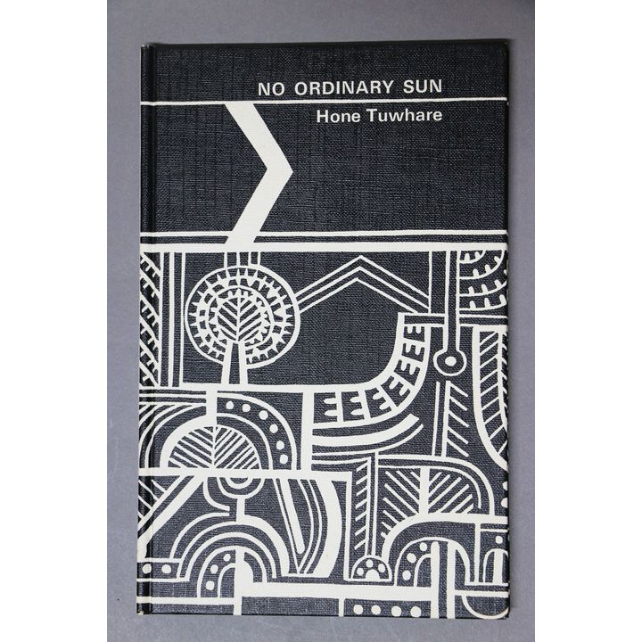 TUWHARE, HONE [signed] - No Ordinary Sun. Poems