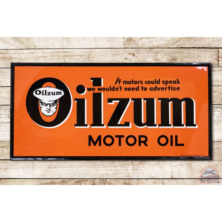 1951 6' Oilzum Motor Oil "If motors could speak we wouldn’t need to advertise" Metal Sign TAC 8.9