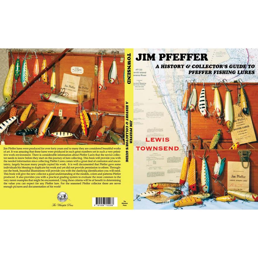 Jim Pfeffer: A History & Collector's Guide BOOK