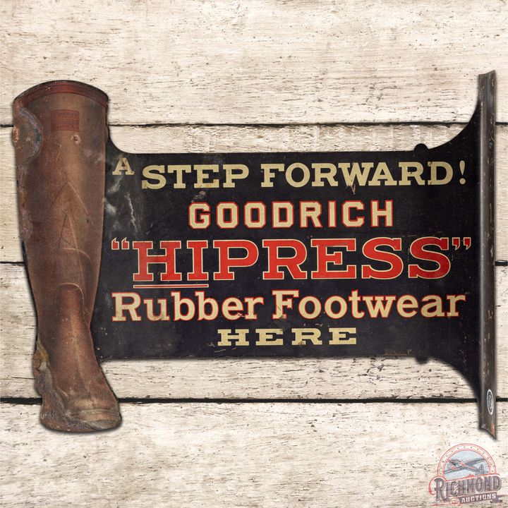 Goodrich "Hipress" Rubber Footwear Here DST Flange Sign