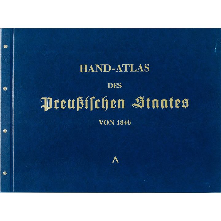 Friedrich Handtke | Hand-atlas des Preussischen Staates von 1846