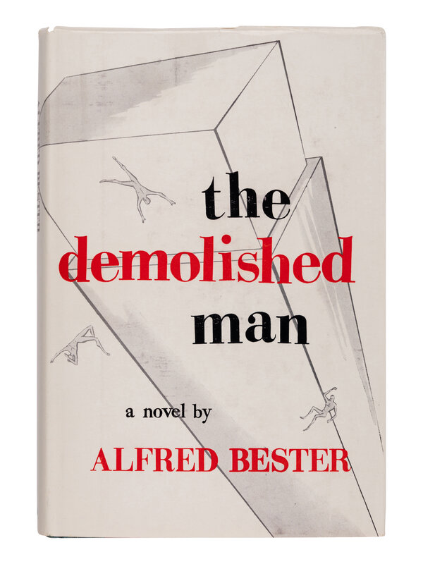 BESTER, Alfred. The Demolished Man. FIRST EDITION. 