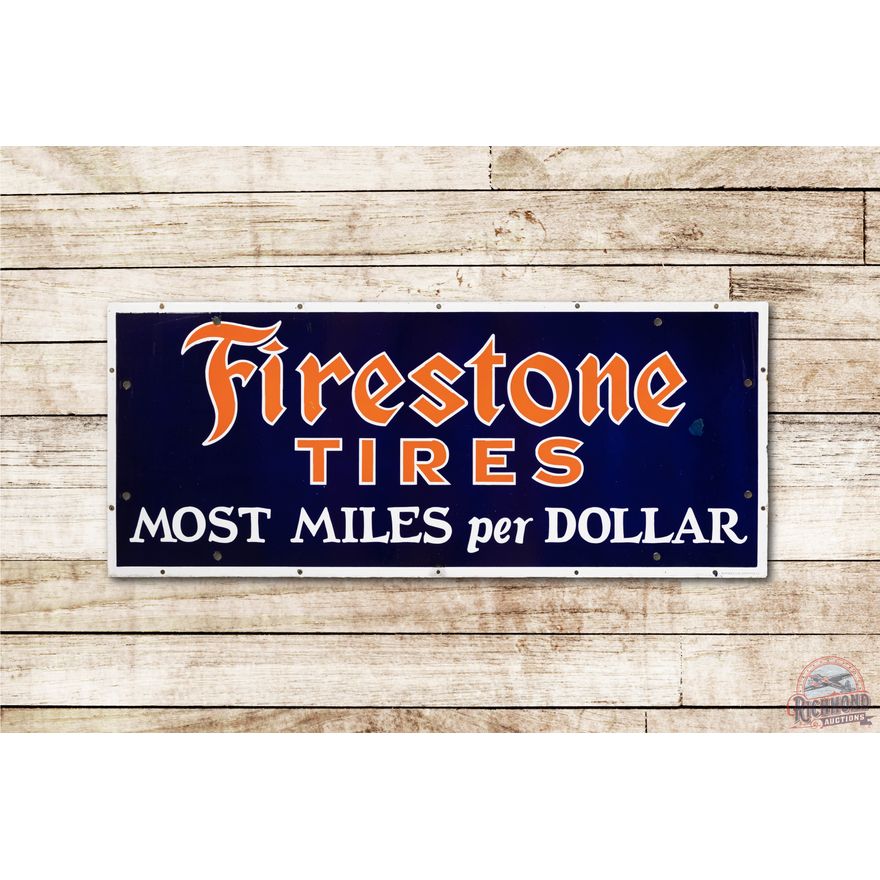 4' Firestone Tires Most Miles Per Dollar Porcelain Sign TAC 8.75