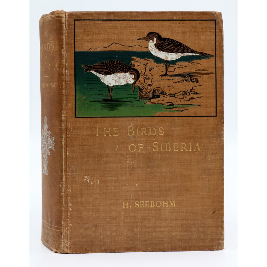 SEEBOHM, HENRY - The Birds of Siberia