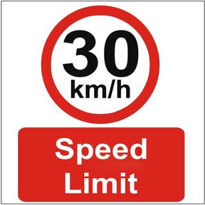 Speed limit Sign 30km/h (44cm x 44cm) 2 Pack Speed limit Sign 30km/h (44cm x 44cm) 2 Pack |