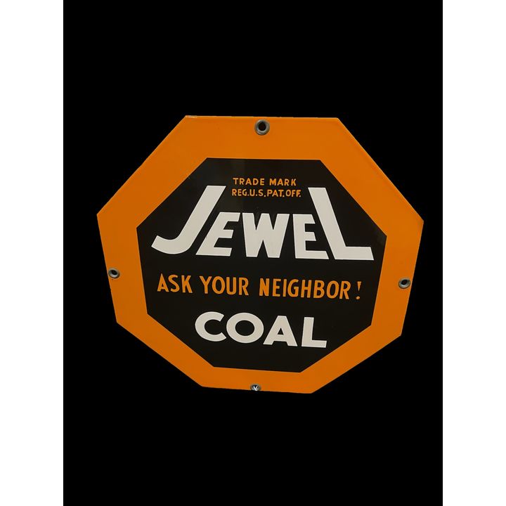 Mint Jewel Coal Ask Your Neighbor Porcelain Sign
