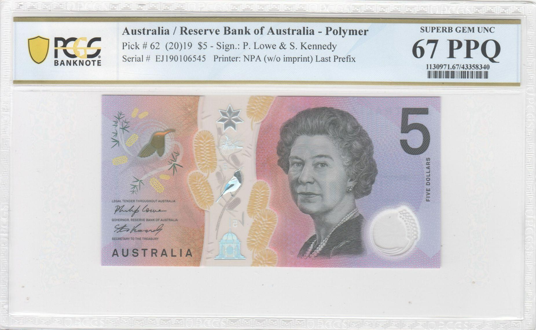 164 · RBA, Polymer, NPA (w/o imprint), Sign.: P. Lowe & S. Kennedy, Last Prefix, Five Dollar, 2019, PCGS - Superb Gem UNC 67 PPQ
