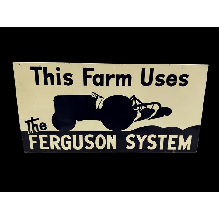 This Farm Uses Ferguson System Tin Metal Sign