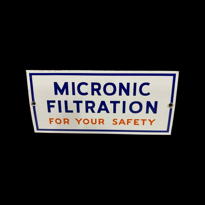 Gulf Micronic Filtration For Your Safety Porcelain Pump Plate Sign