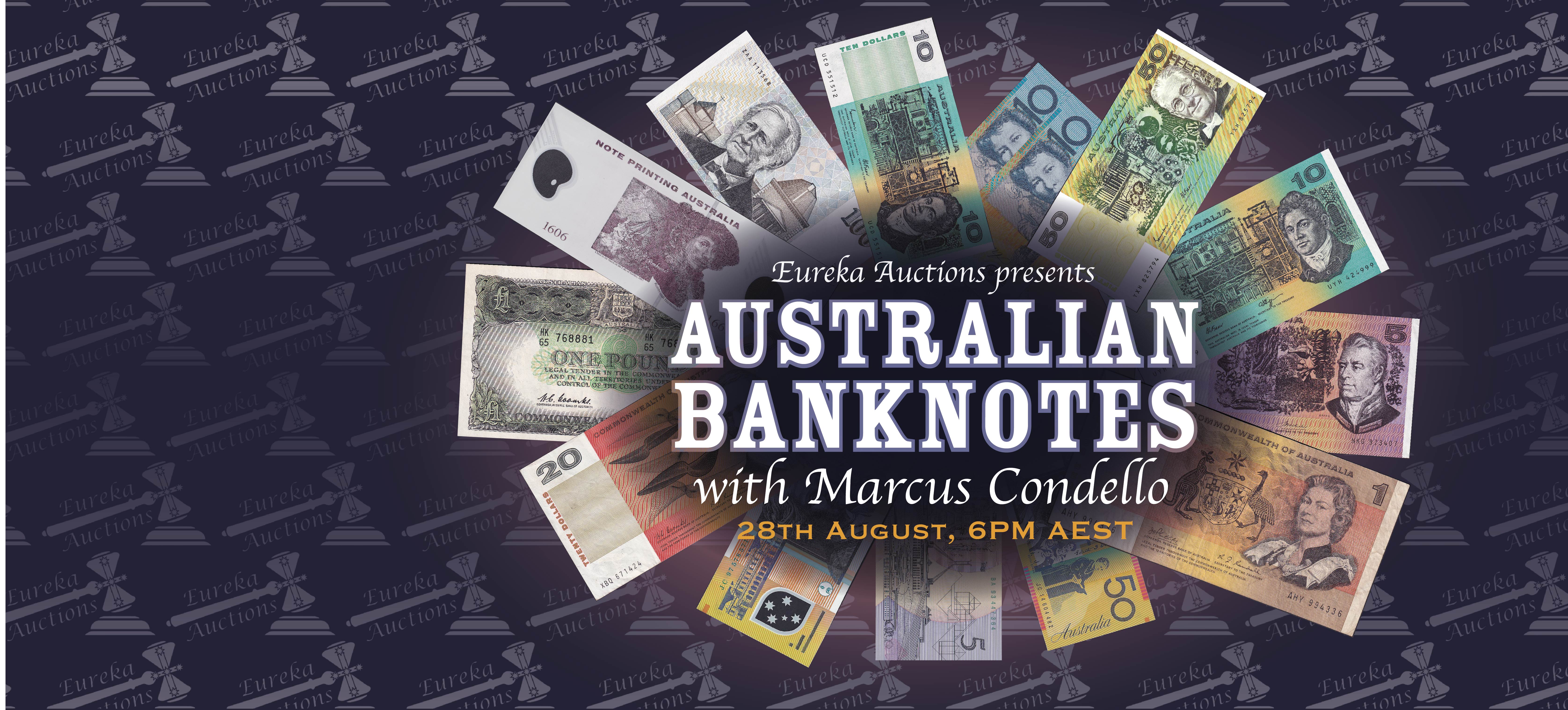 Australian Banknotes with Marcus Condello | Eureka Coins Banknotes and ...