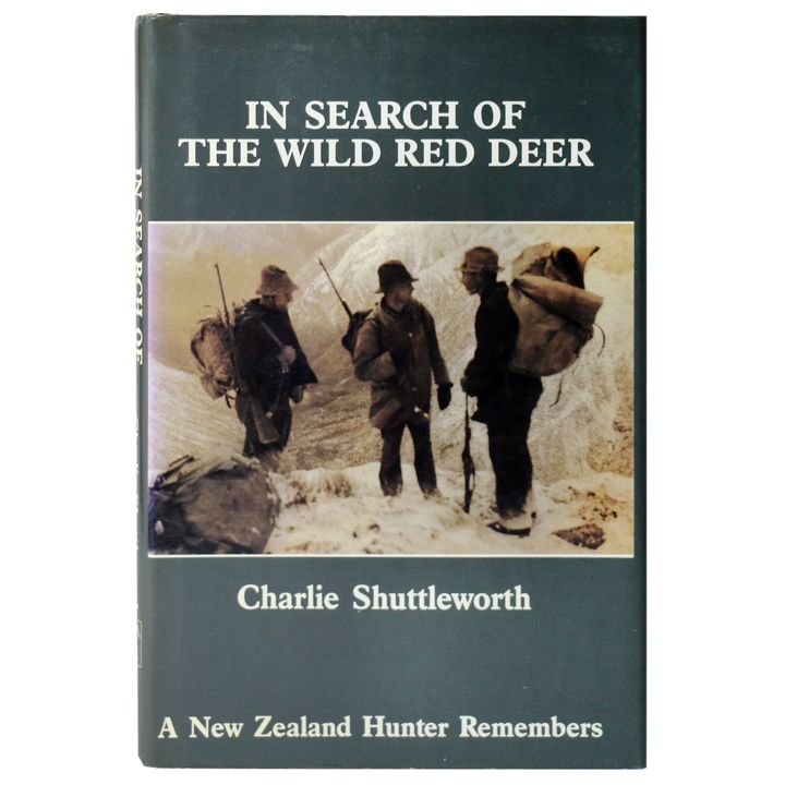 SHUTTLEWORTH, CHARLIE - In Search of the Wild Red Deer.