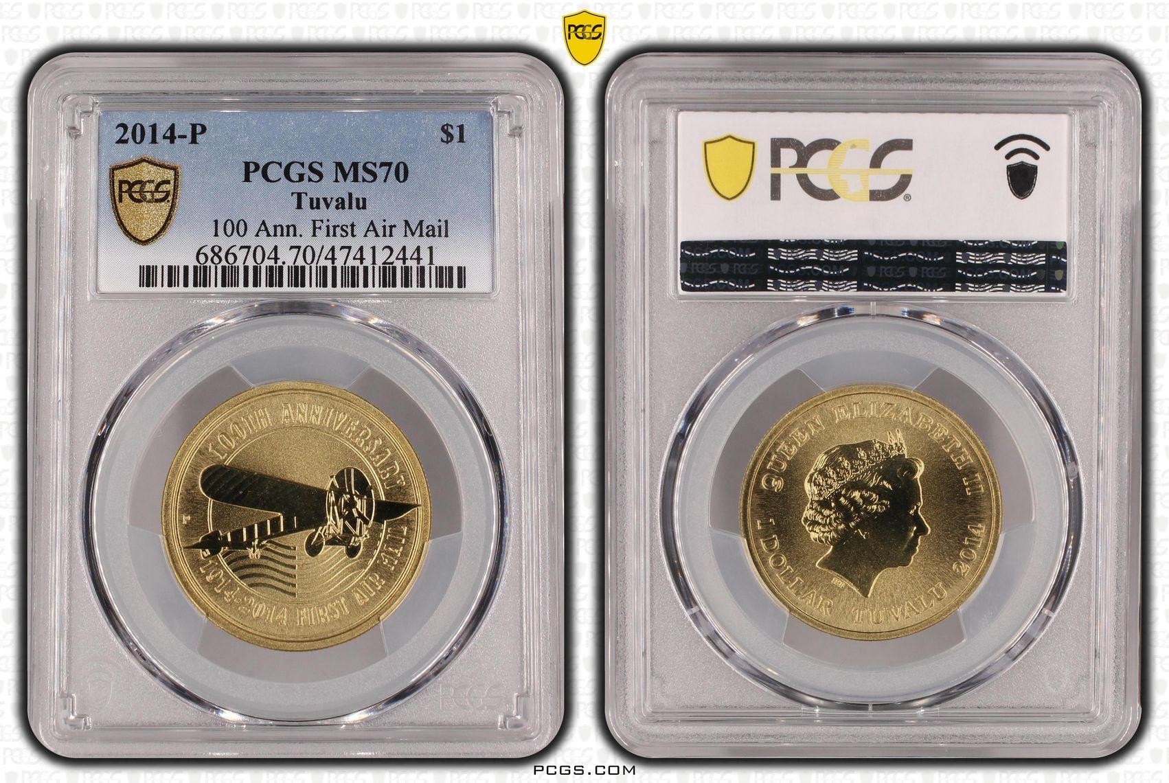 364 · Elizabeth II, 100 Ann. First Air Mail, One Dollar, 2014-P, PCGS MS70