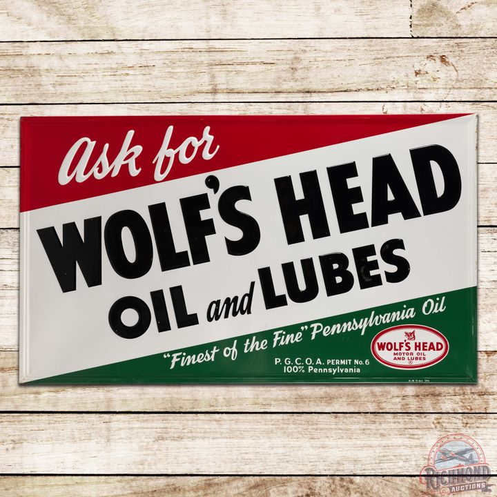 Fantastic 1964 Ask for Wolf's Head Oil and Lubes Emb. Single Sided Tin Logo Sign