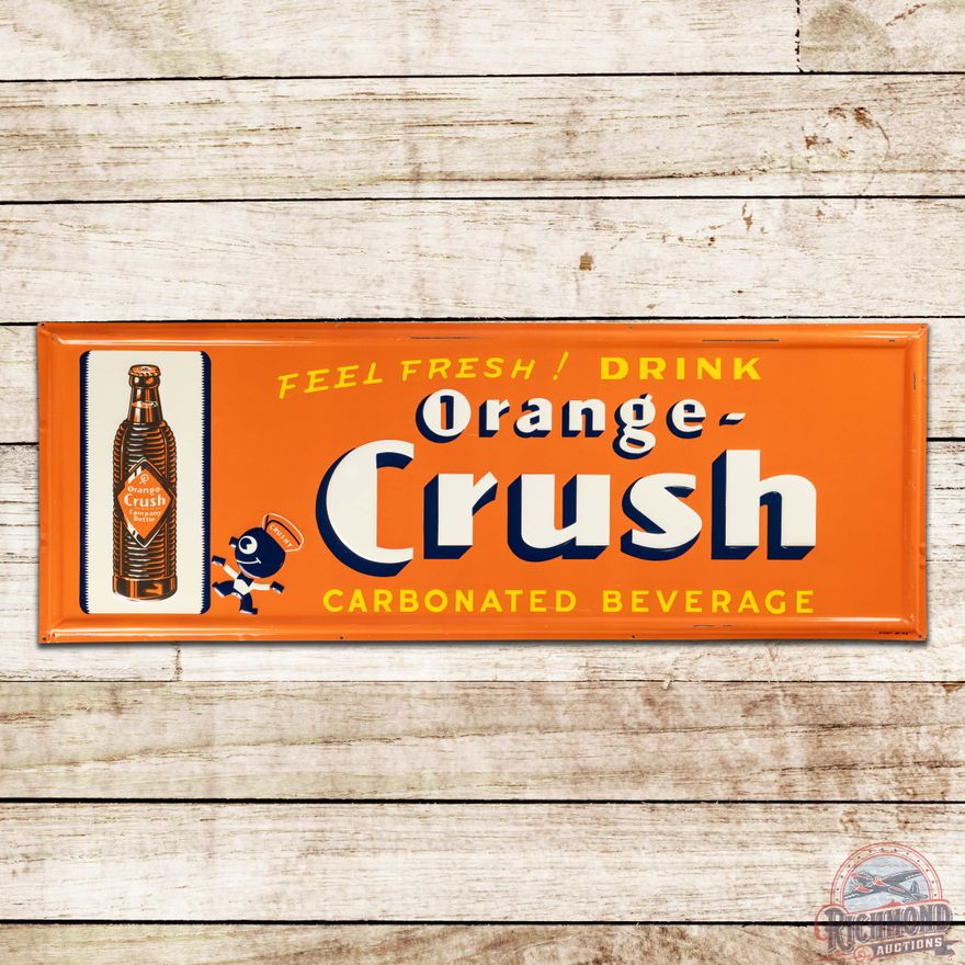Terrific 1948 Feel Fresh! Drink Orange Crush Emb. Single Sided Tin Sign w/ Crushy & Bottle
