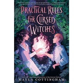 PRACTICAL RULES FOR CURSED WITCHES - BY KAYLA COTTINGHAM (HARDCOVER)