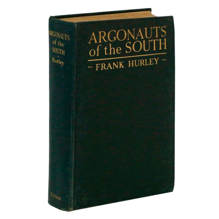 HURLEY, CAPTAIN FRANK - Argonauts of the South.