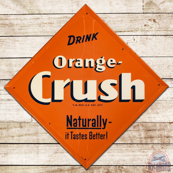 57" Drink Orange Crush "Naturally It Tastes Better!" SST Sign - 8.75