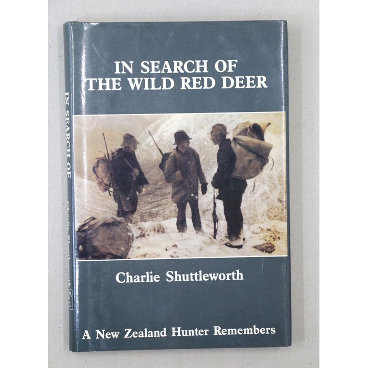 SHUTTLEWORTH, CHARLIE - In Search of Wild Deer