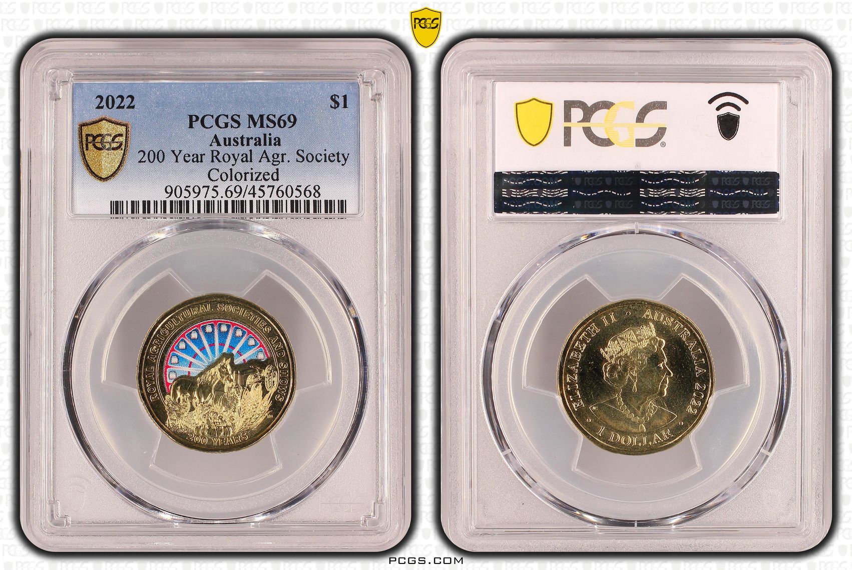 200 Year Royal Agr. Society, One Dollar, 2022, PCGS MS69