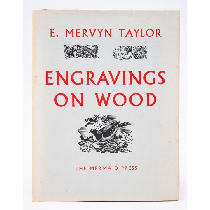 TAYLOR, E. MERVYN - Engravings on Wood.