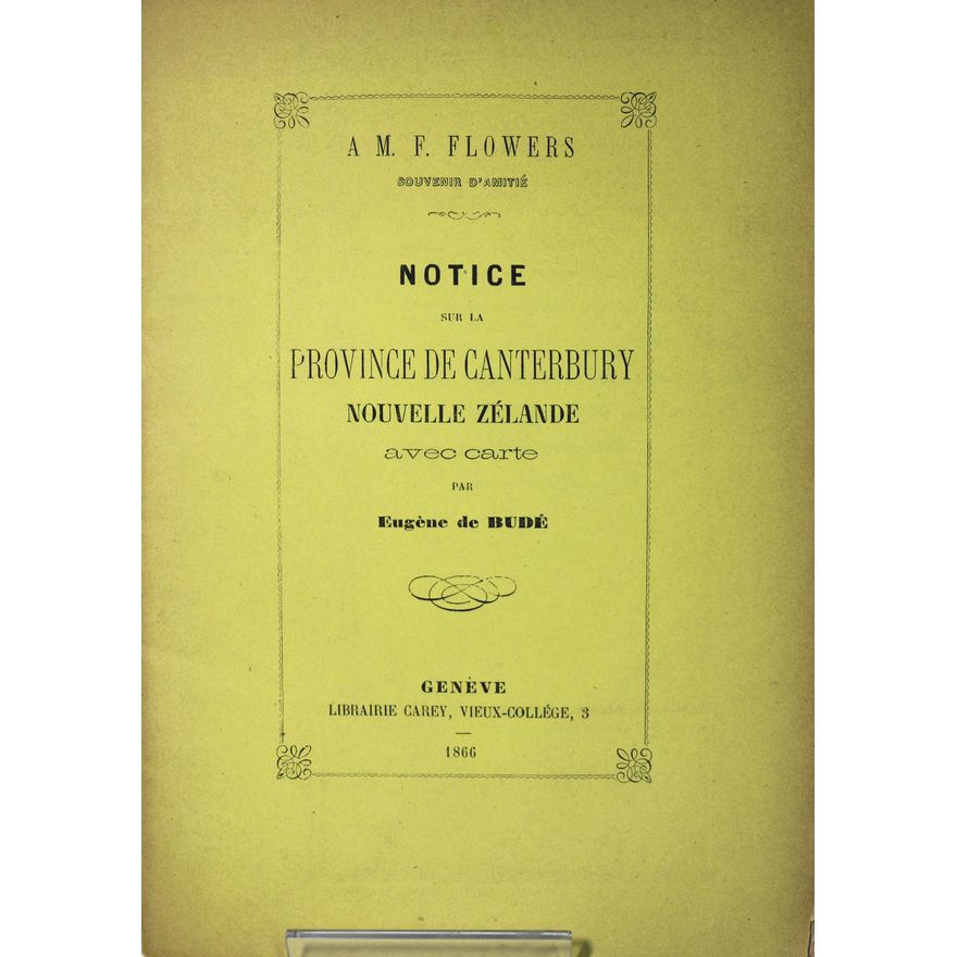 BUDE, EUGENE DE - Notice sur la Province de Canterbury