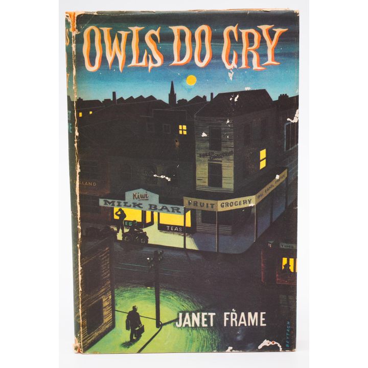 FRAME, JANET - Owls Do Cry.