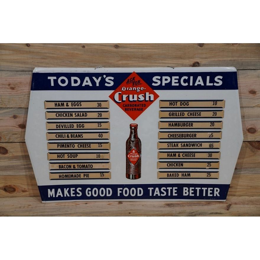 Ask for Orange Crush "Today's Special" Single Sided Tin Embossed Metal Menu Board TAC 8.9