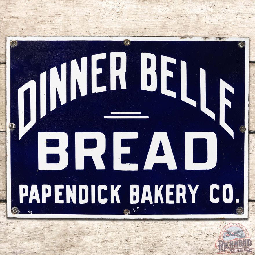 Dinner Belle Bread Papendick Bakery Co. SS Porcelain Sign