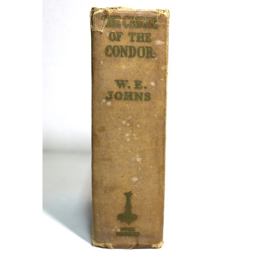 JOHNS CAPTAIN W.E.  - The Cruise of the Condor