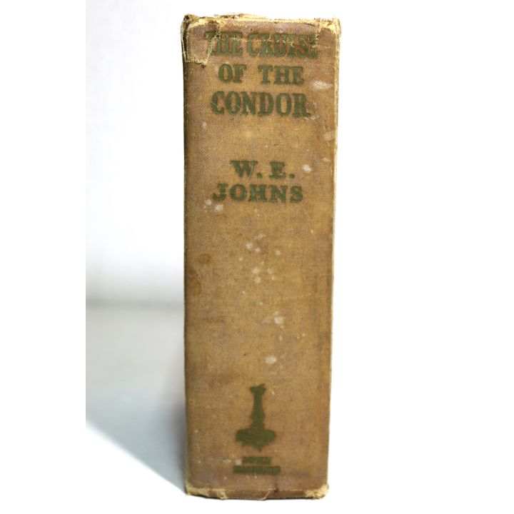 JOHNS CAPTAIN W.E. - The Cruise of the Condor