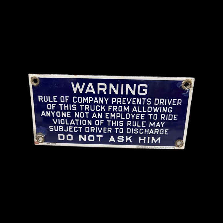 Warning Prevents Driver From Anyone. Standard Oil Co Porcelain Sign
