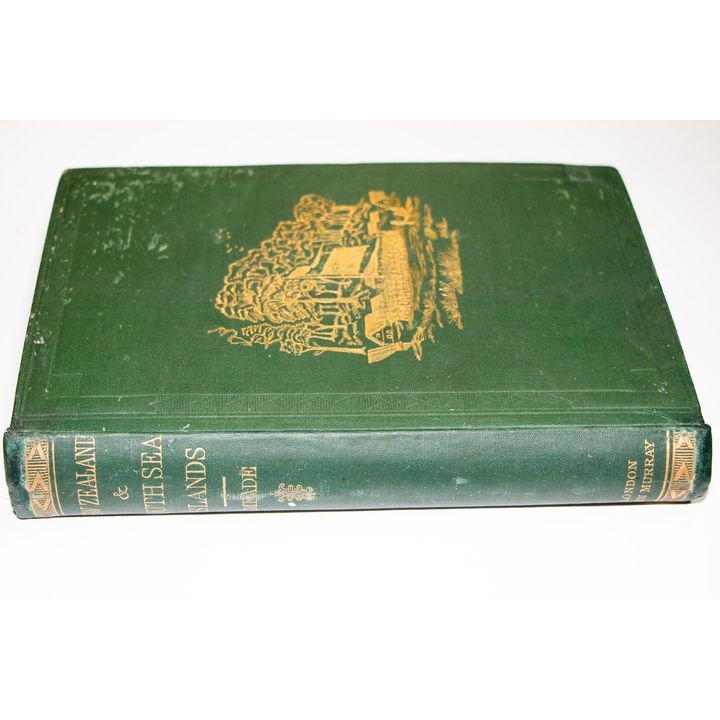 MEADE, LIEUT HON, HERBERT. - A Ride Through the Disturbed Districts of New Zealand;