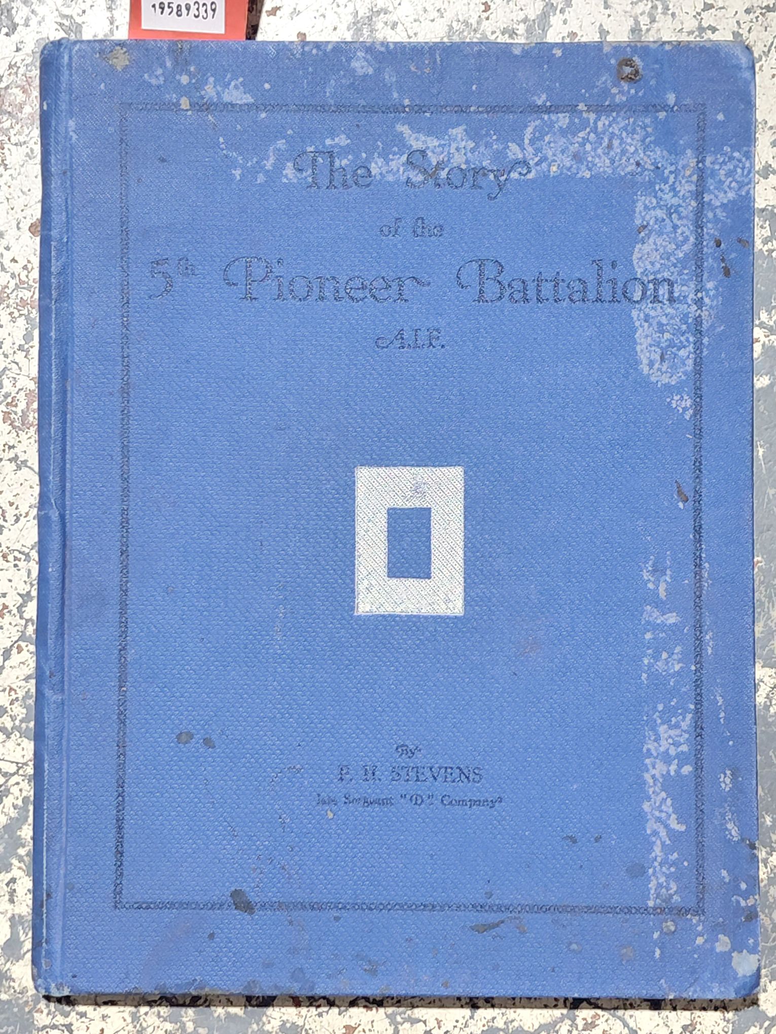 "STORY OF THE 5TH PIONEER BATTALION A.I.F"
