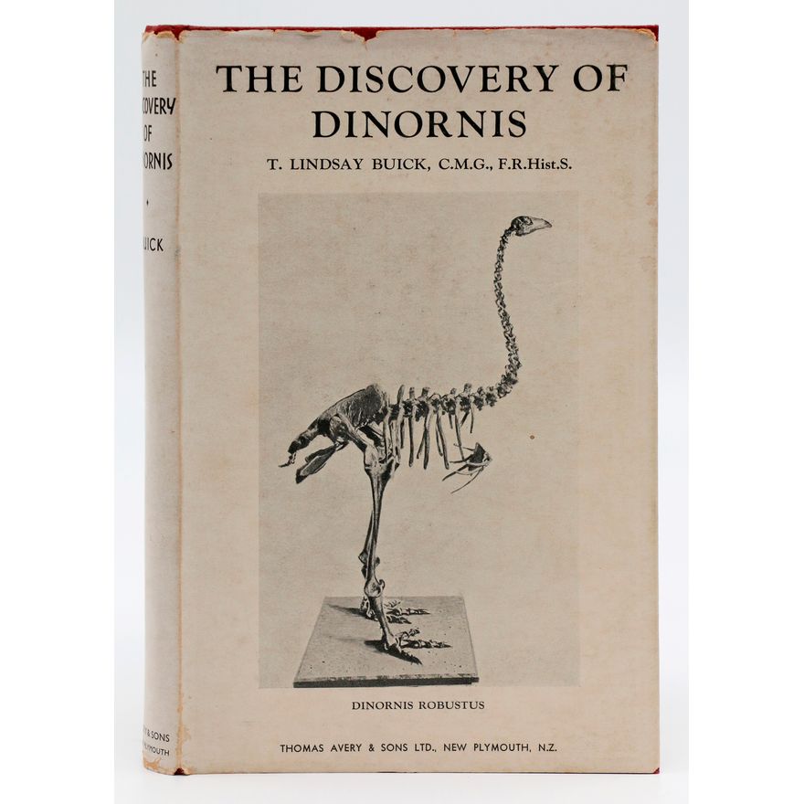 BUICK, T. LINDSAY -  The Discovery of Dinornis.