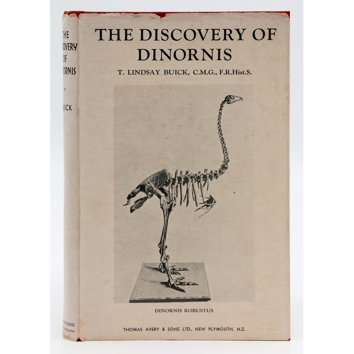 BUICK, T. LINDSAY - The Discovery of Dinornis.