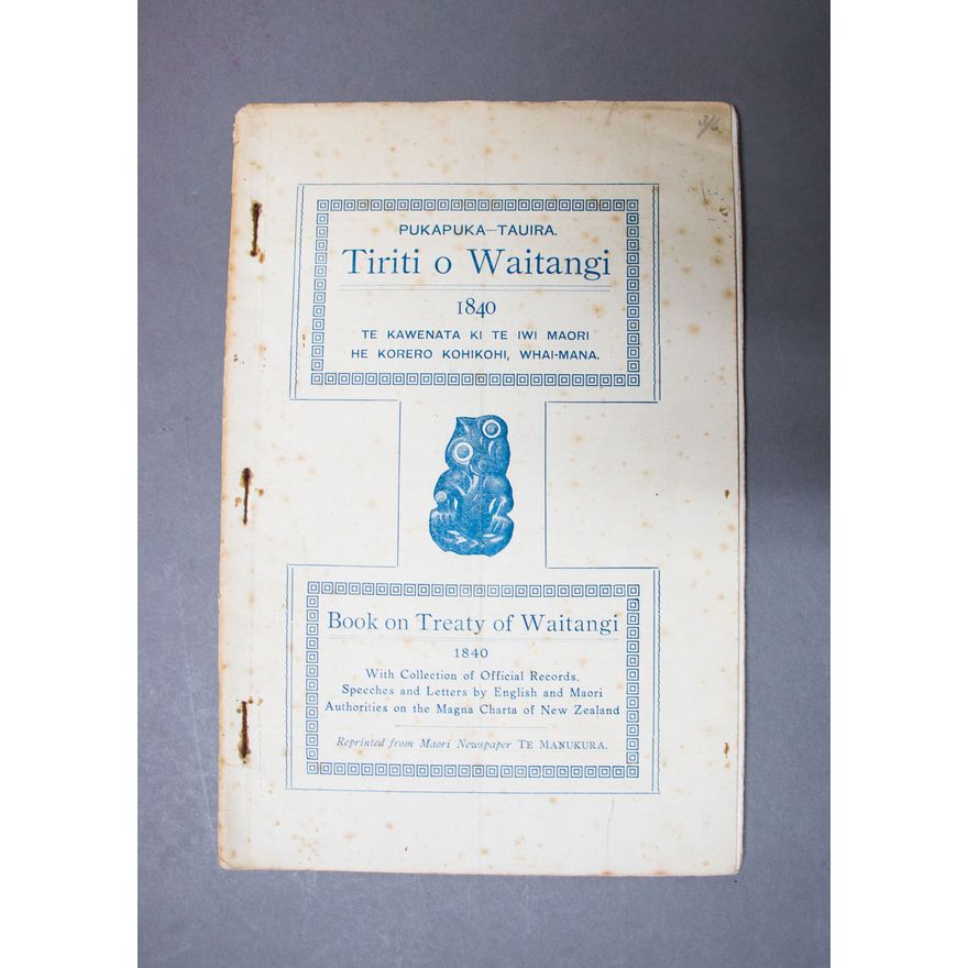 MCDONNELL, A.F. [COMPILER] - Pukapuka Tauira Tiriti o Waitangi 1840