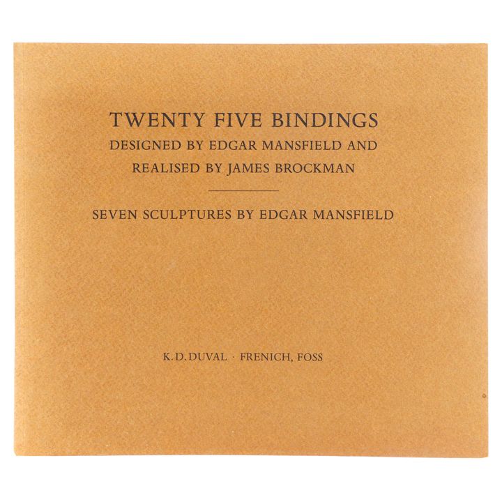 MANSFIELD, EDGAR; BROCKMAN JAMES, Twenty Five Bindings.