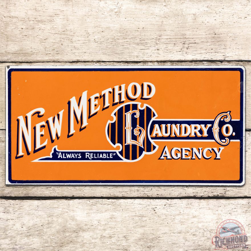 New Method Laundry Co. Agency "Always Reliable" DS Porcelain Flange Sign