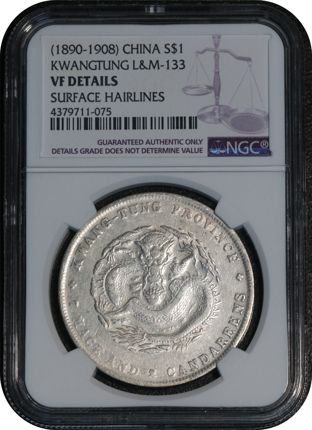 China 1890-1908 Silver Coin KwangTung $1 NGC VF Details 