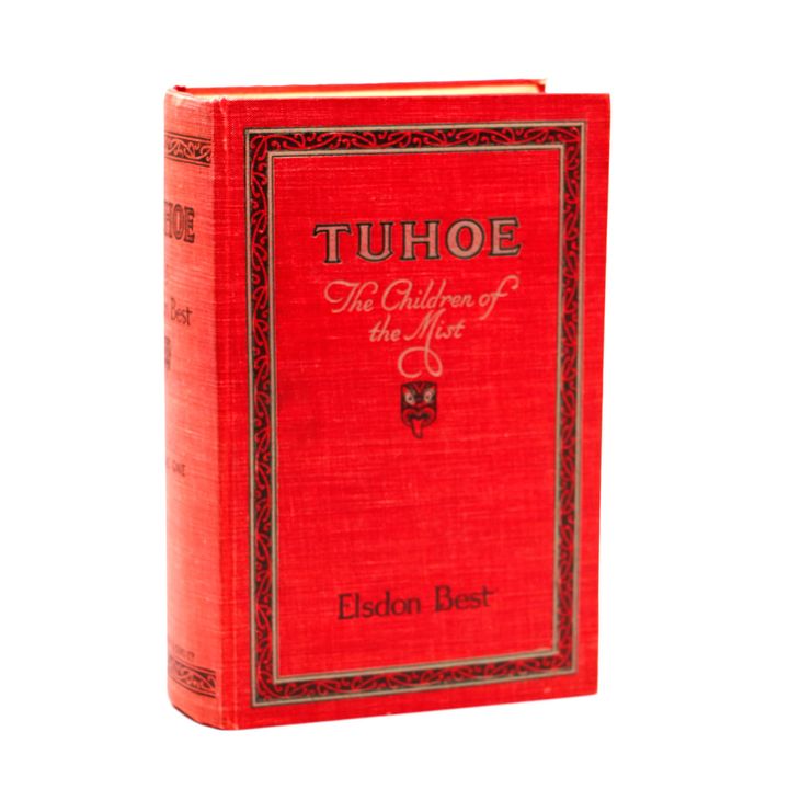 BEST, ELSDON - Tuhoe; The Children of the Mist.