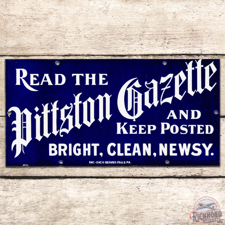 Read the Pittston Gazette SS Porcelain Sign