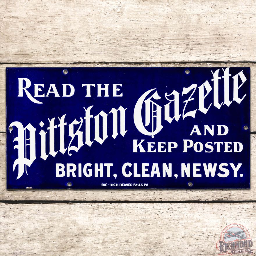 Read the Pittston Gazette SS Porcelain Sign