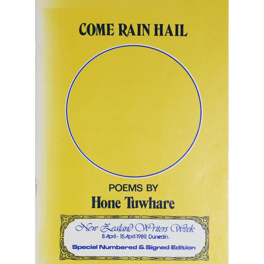 TUWHARE, HONE, Come Rain Hail, Poems