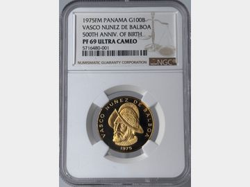 1975 FM PANAMA GOLD 100 VASCO NUNEZ DE BALBOA 500TH ANNIVERSARY PF69 UCAM